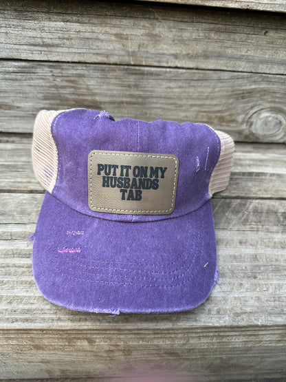 Put It On My Husband's Tab Women's Criss Cross Hat